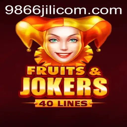 Discover the Thrills of FruitsAndJokers40 with 9866jili.com